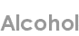 alcohol