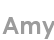 amy