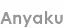 anyaku