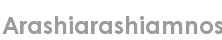 arashiarashiamnos
