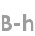 b-h