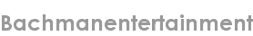 bachmanentertainment