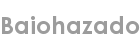 baiohazado