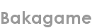 bakagame