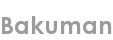 bakuman