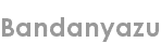 bandanyazu
