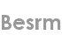 besrm