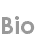 bio