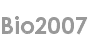 bio2007