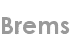 brems
