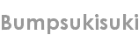 bumpsukisuki