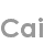 cai