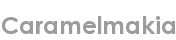caramelmakia