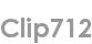 clip712