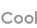 cool