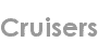 cruisers