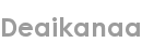 deaikanaa