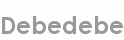 debedebe