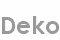 deko