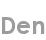 den