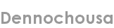 dennochousa