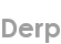 derp