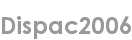 dispac2006