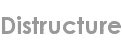 distructure
