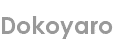 dokoyaro
