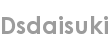 dsdaisuki