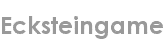 ecksteingame