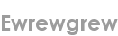 ewrewgrew