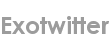 exotwitter