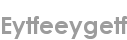 eytfeeygetf