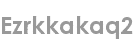 ezrkkakaq2