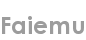 faiemu