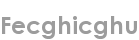 fecghicghu