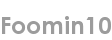 foomin10