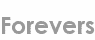 forevers