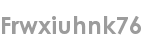 frwxiuhnk76
