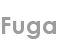 fuga