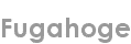 fugahoge