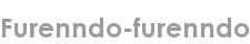 furenndo-furenndo