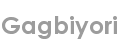 gagbiyori