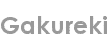 gakureki
