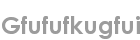 gfufufkugfui
