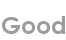 good