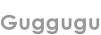 guggugu