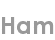 ham