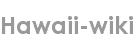 hawaii-wiki